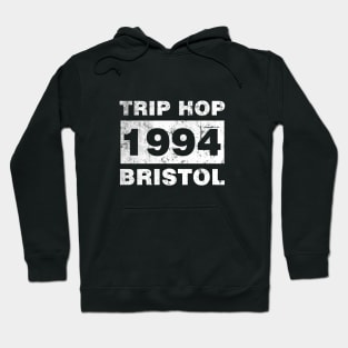 TRIP HOP 1994 BRISTOL Hoodie